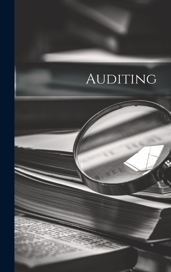 Auditing by Anonymous, Hardcover | Indigo Chapters