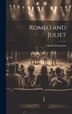 Romeo and Juliet by Charles Praetorius, Hardcover | Indigo Chapters