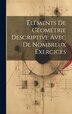 Éléments De Géométrie Descriptive Avec De Nombreux Exercices by Anonymous, Hardcover | Indigo Chapters