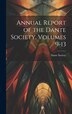 Annual Report of the Dante Society Volumes 9-13 by Dante Society (U S ), Hardcover | Indigo Chapters