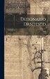 Dizionario Dantesco by Anonymous, Hardcover | Indigo Chapters