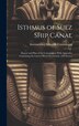 Isthmus of Suez Ship Canal by International Scientific Commission, Hardcover | Indigo Chapters