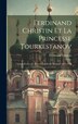 Ferdinand Christin Et La Princesse Tourkestanov, Hardcover | Indigo Chapters