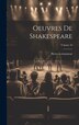 Oeuvres De Shakespeare; Volume 10 by Pierre Letourneur, Hardcover | Indigo Chapters