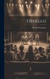 Othello by Charles Praetorius, Hardcover | Indigo Chapters