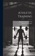 Athletic Training by Michael C Murphy, Hardcover | Indigo Chapters
