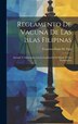 Reglamento De Vacuna De Las Islas Filipinas by Francisco Paula De Vigil, Hardcover | Indigo Chapters