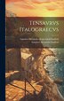Tensavrvs Italograecvs by Günther Alexander Ernst Adolf Saalfeld, Hardcover | Indigo Chapters