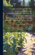 Iconographie Des Azalées De L'inde Comprenant La Figure Et La Description Des Meilleures Variétés Tant Anciennes Que Nouvelles by Auguste Van Geert