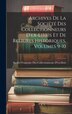 Archives De La Société Des Collectionneurs D'ex-Libris Et De Reliures Historiques Volumes 9-10 by Société Française Des Collectionneurs