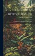 British Desmids by Mordecai Cubitt Cooke, Hardcover | Indigo Chapters
