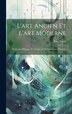 L'art Ancien Et L'art Moderne by Paul Scudo, Hardcover | Indigo Chapters