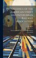Proceedings of the American Street and Interurban Railway Association; Volume 26, Hardcover | Indigo Chapters