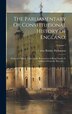 The Parliamentary Or Constitutional History of England; by Great Britain Parliament, Hardcover | Indigo Chapters