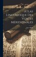 Atlas linguistique des Vosges méridionales by Oscar Bloch, Hardcover | Indigo Chapters