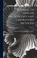 Journal of Applied Microscopy and Laboratory Methods; Volume 5 by Bausch & Lomb Optical Company, Hardcover | Indigo Chapters