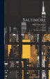 Baltimore by A[lbert] [from Old Catalog] Von Degen, Hardcover | Indigo Chapters
