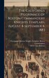 The California Pilgrimage of Boston Commandery Knights Templars August 4-September 4 1883 by Oliver Ayer Roberts, Hardcover | Indigo Chapters