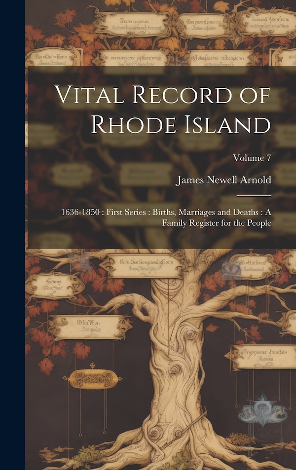 Vital Record of Rhode Island by James Newell Arnold, Hardcover | Indigo Chapters