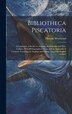 Bibliotheca Piscatoria by Thomas Westwood, Hardcover | Indigo Chapters