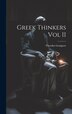 Greek Thinkers Vol II by Theodor Gomperz, Hardcover | Indigo Chapters