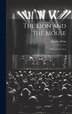 The Lion and the Mouse; a Play in Four Acts by Charles Klein, Hardcover | Indigo Chapters
