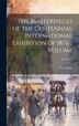 The Masterpieces of the Centennial International Exhibition of 1876 Volume; Volume 1 by Earl Shinn, Hardcover | Indigo Chapters