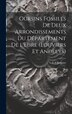 Oursins fossiles de deux arrondissements du département de l'Eure (Louviers et Andelys) by L A Sorignet, Hardcover | Indigo Chapters