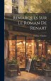 Remarques sur le Roman de Renart by Gunnar Tilander, Hardcover | Indigo Chapters