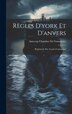 Règles D'york Et D'anvers by Antwerp Chambre De Commerce, Hardcover | Indigo Chapters