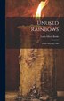 Unused Rainbows by Louis Albert Banks, Hardcover | Indigo Chapters