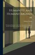 Humanity and Humanitarianism by William Tallack, Hardcover | Indigo Chapters