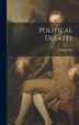 Political Debates by William Pitt, Hardcover | Indigo Chapters