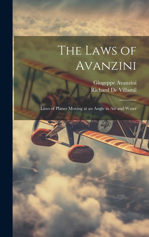 The Laws of Avanzini by Richard De Villamil, Hardcover | Indigo Chapters