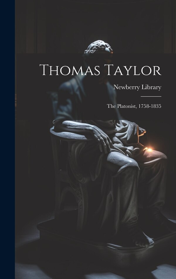 Thomas Taylor by Newberry Library, Hardcover | Indigo Chapters