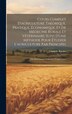Cours Complet D'agriculture Théorique Pratique Économique Et De Médecine Rurale Et Vétérinaire; Suivi D'une Méthode Pour Étudier by François Rozier