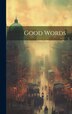 Good Words by Anonymous, Hardcover | Indigo Chapters