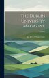The Dublin University Magazine; Volume 2 by Jun & Co William Curry, Hardcover | Indigo Chapters