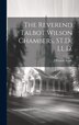 The Reverend Talbot Wilson Chambers ST.D. LL. D by J Preston 1854-1922 Searle, Hardcover | Indigo Chapters