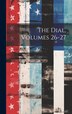 The Dial Volumes 26-27 by Anonymous, Hardcover | Indigo Chapters