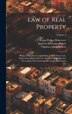 Law of Real Property by Emerson Etheridge Ballard, Hardcover | Indigo Chapters