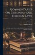 Commentaries On Colonial and Foreign Laws by William Burge, Hardcover | Indigo Chapters