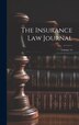 The Insurance Law Journal; Volume 14 by Anonymous, Hardcover | Indigo Chapters
