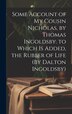 Some Account of My Cousin Nicholas by Thomas Ingoldsby. to Which Is Added the Rubber of Life (By Dalton Ingoldsby) by Anonymous, Hardcover