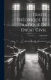 Traité Théorique Et Pratique De Droit Civil; Volume 14 by Gabriel Baudry-lacantinerie, Hardcover | Indigo Chapters