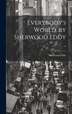 Everybody's World by Sherwood Eddy, Hardcover | Indigo Chapters