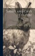 Rabbit and Cavy Culture; a Complete and Official Standard of all the Rabbits and Cavies by William F Roth, Hardcover | Indigo Chapters