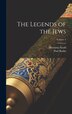The Legends of the Jews; Volume 4 by Paul Radin, Hardcover | Indigo Chapters