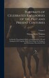 Portraits of Celebrated Racehorses of the Past and Present Centuries by Thomas Henry Taunton, Hardcover | Indigo Chapters