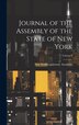 Journal of the Assembly of the State of New York; Volume 4 by New York (State) Legislature Assembly, Hardcover | Indigo Chapters